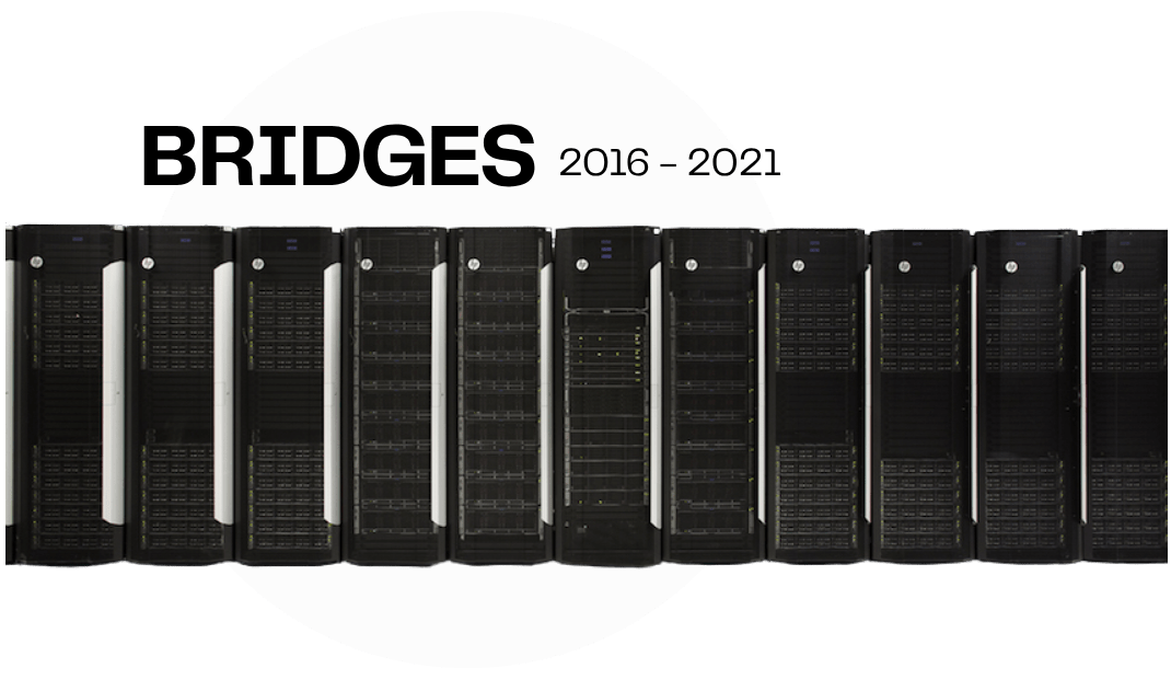 Image of BRIDGES machine. Years used from 2016 to 2021.