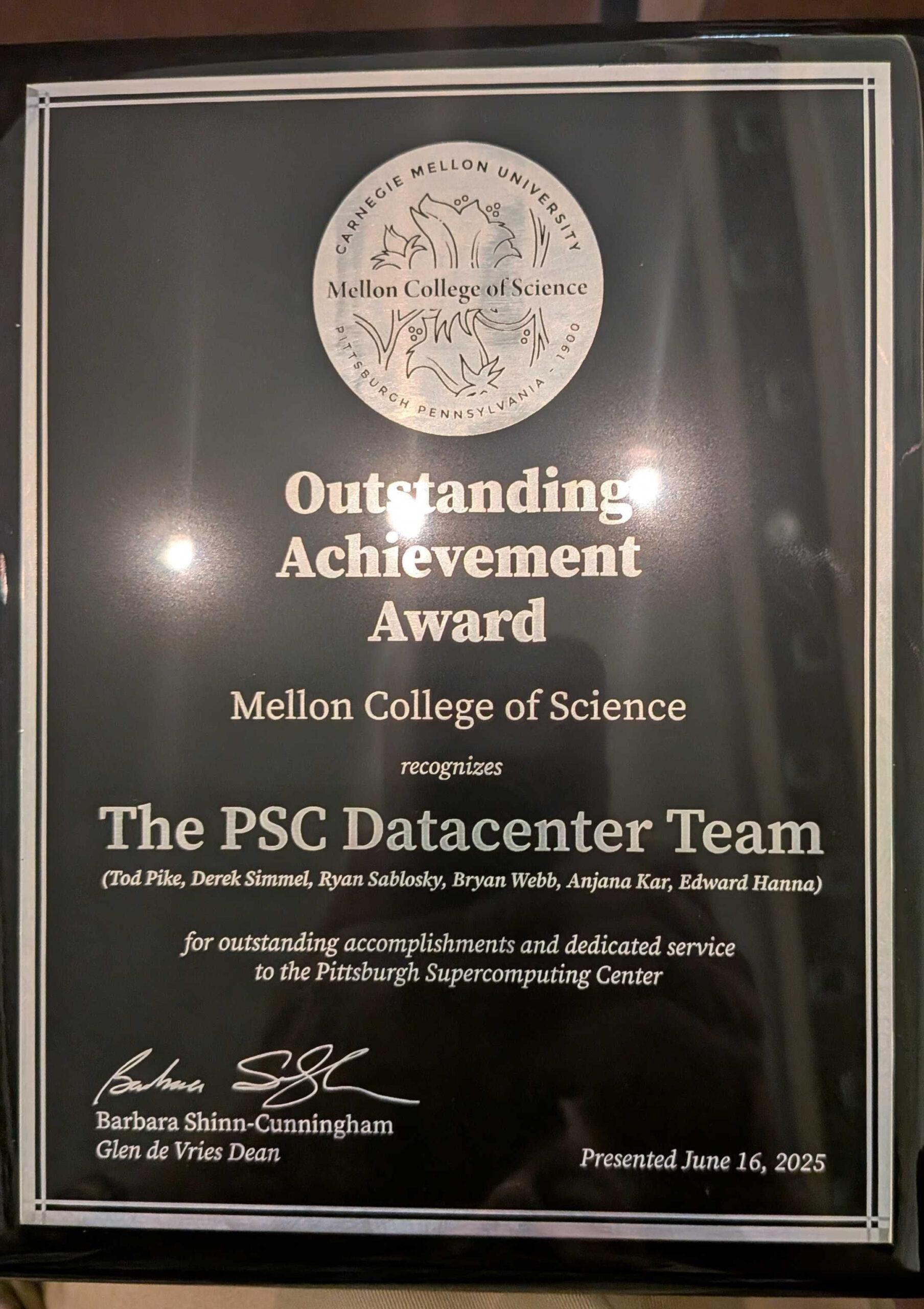 Plaque which reads "Outstanding Achievement Award, Mellon College of Science, the PSC Datacenter Team"